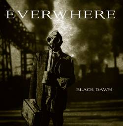 Everwhere : Black Dawn